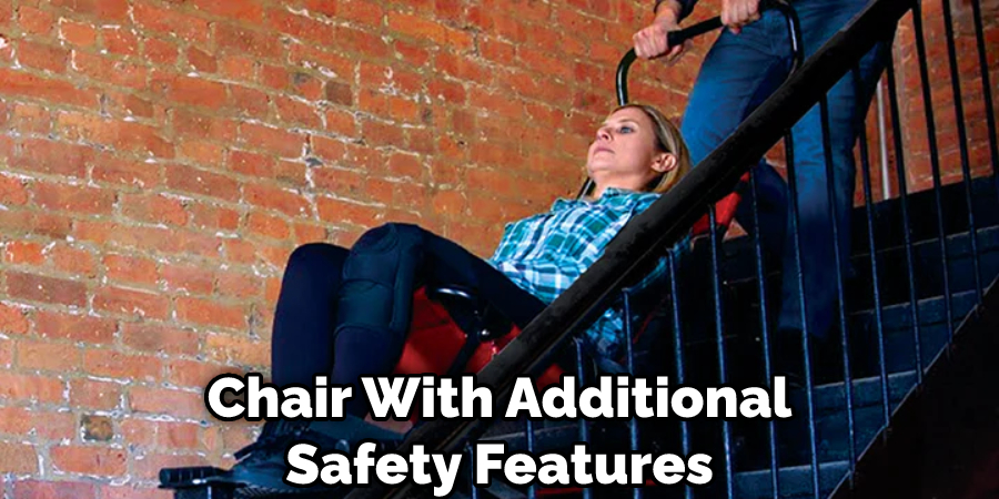 Chair With Additional Safety Features