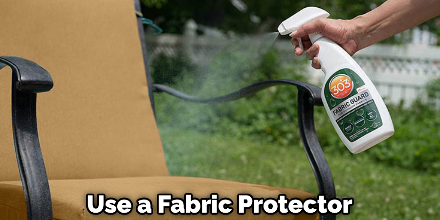 Use a Fabric Protector