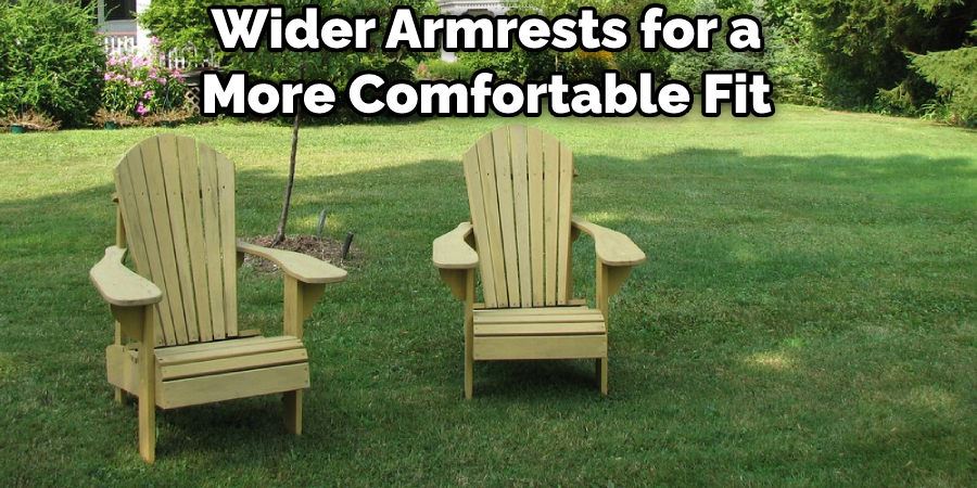 Wider Armrests for a More Comfortable Fit