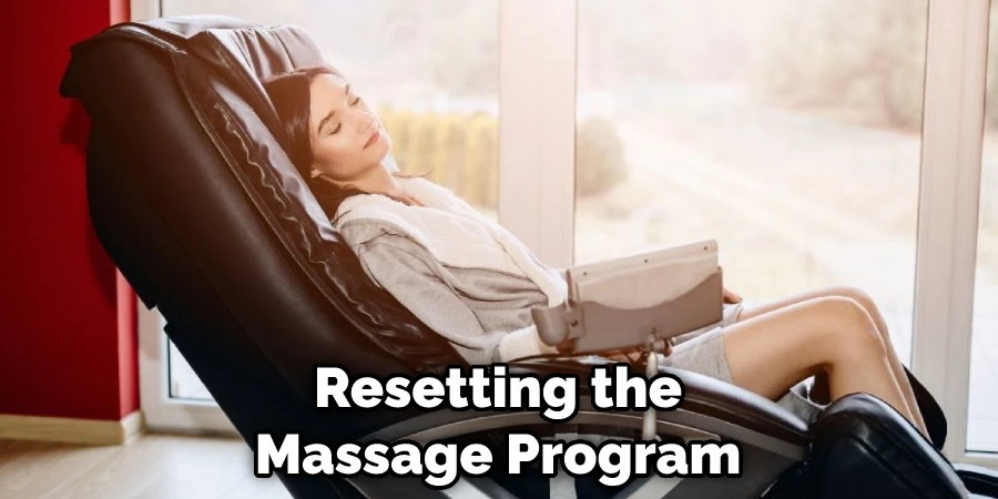 Resetting the Massage Program