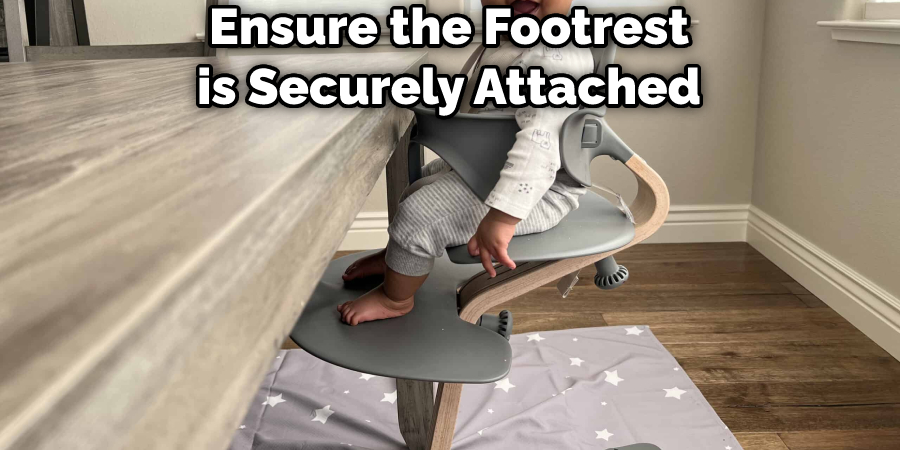 Ensure the Footrest is Securely Attached