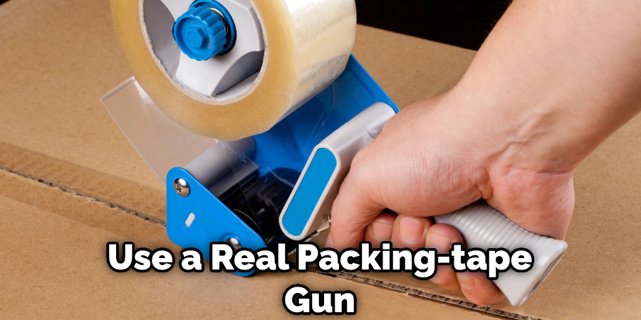 Use a Real Packing-tape Gun