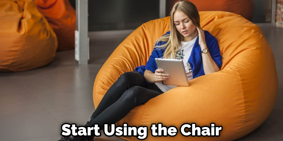 Start Using the Chair