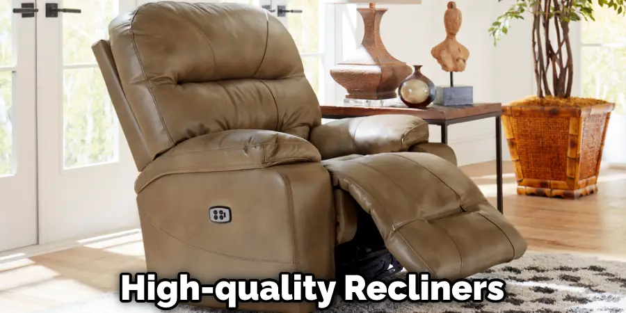 High-quality Recliners