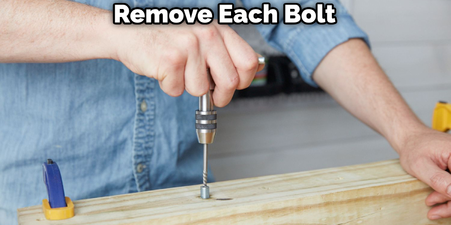 Remove Each Bolt