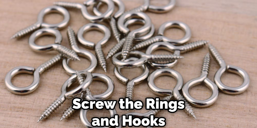 Screw the Rings and Hooks