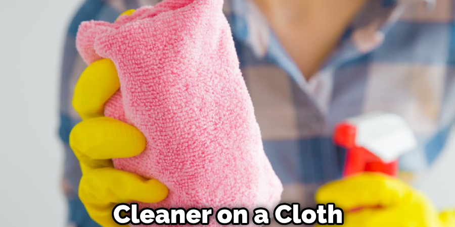 Cleaner on a Cloth