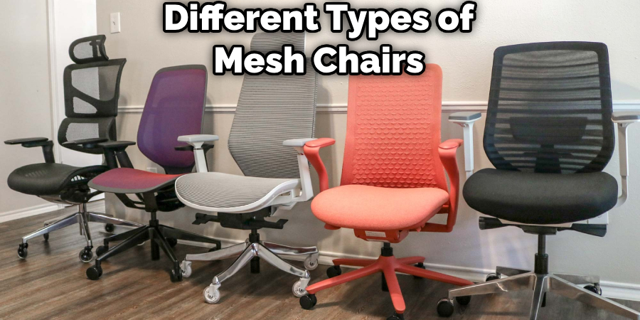 Different Types of Mesh Chairs