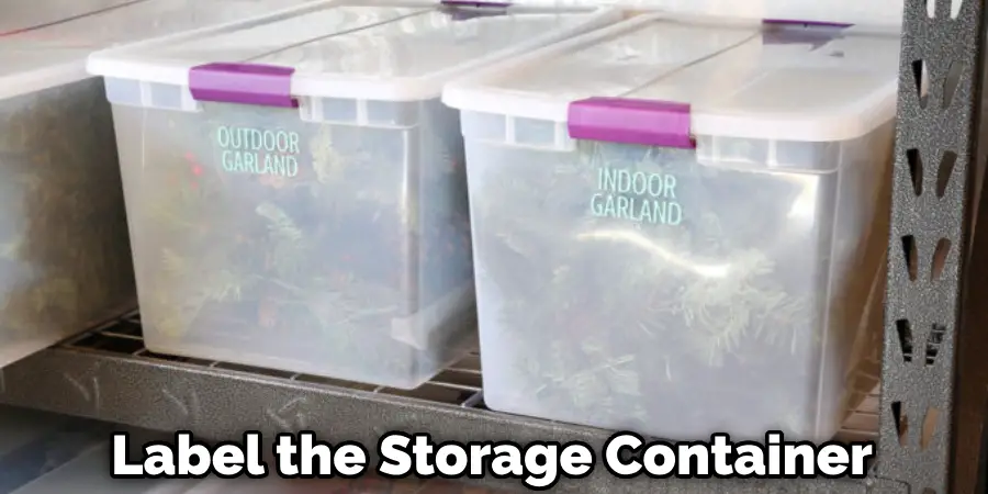 Label the Storage Container