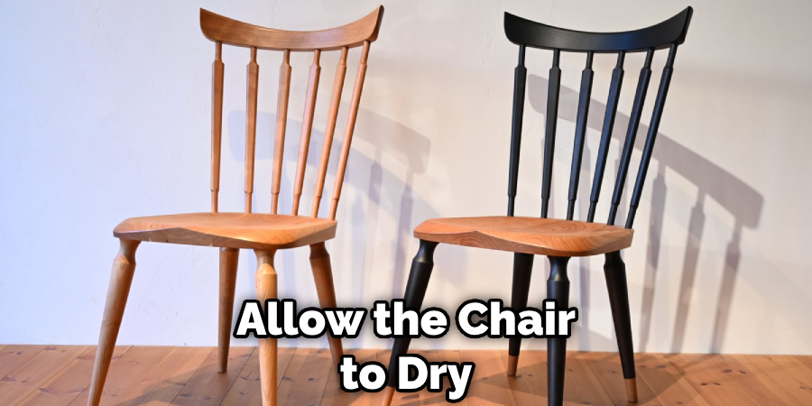 Allow the Chair to Dry