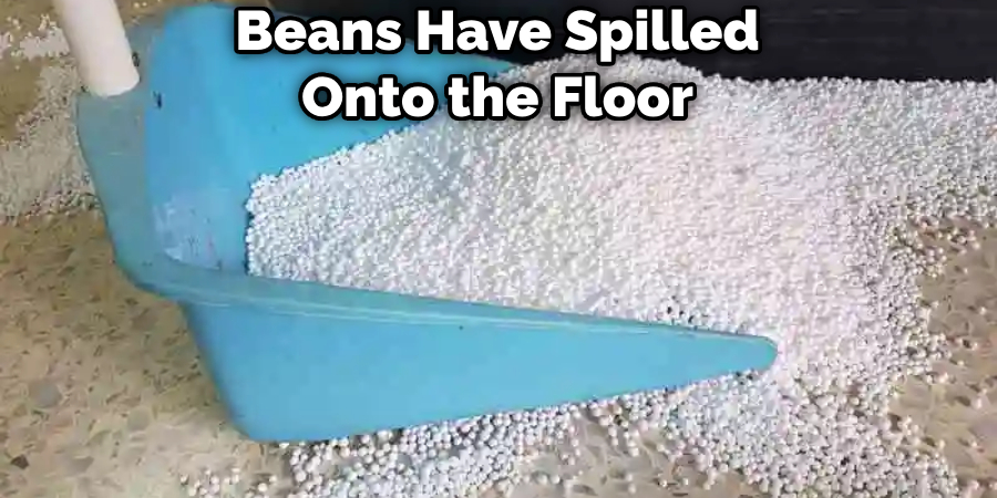 Beans Have Spilled Onto the Floor