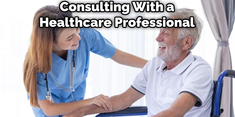 Consulting With a Healthcare Professional