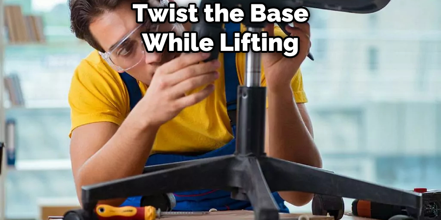 Twist the Base While Lifting