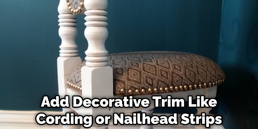 Add Decorative Trim Like Cording or Nailhead Strips