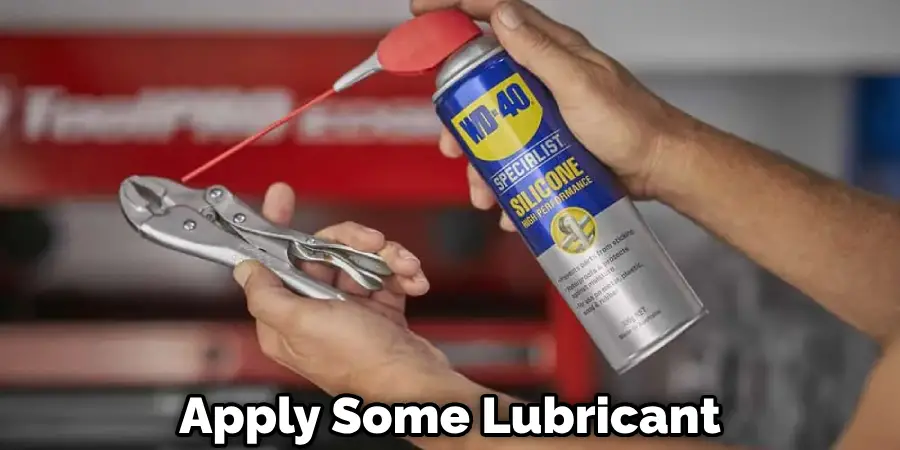 Apply Some Lubricant