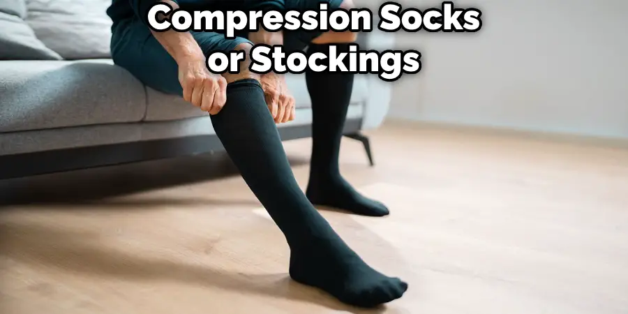 Compression Socks or Stockings